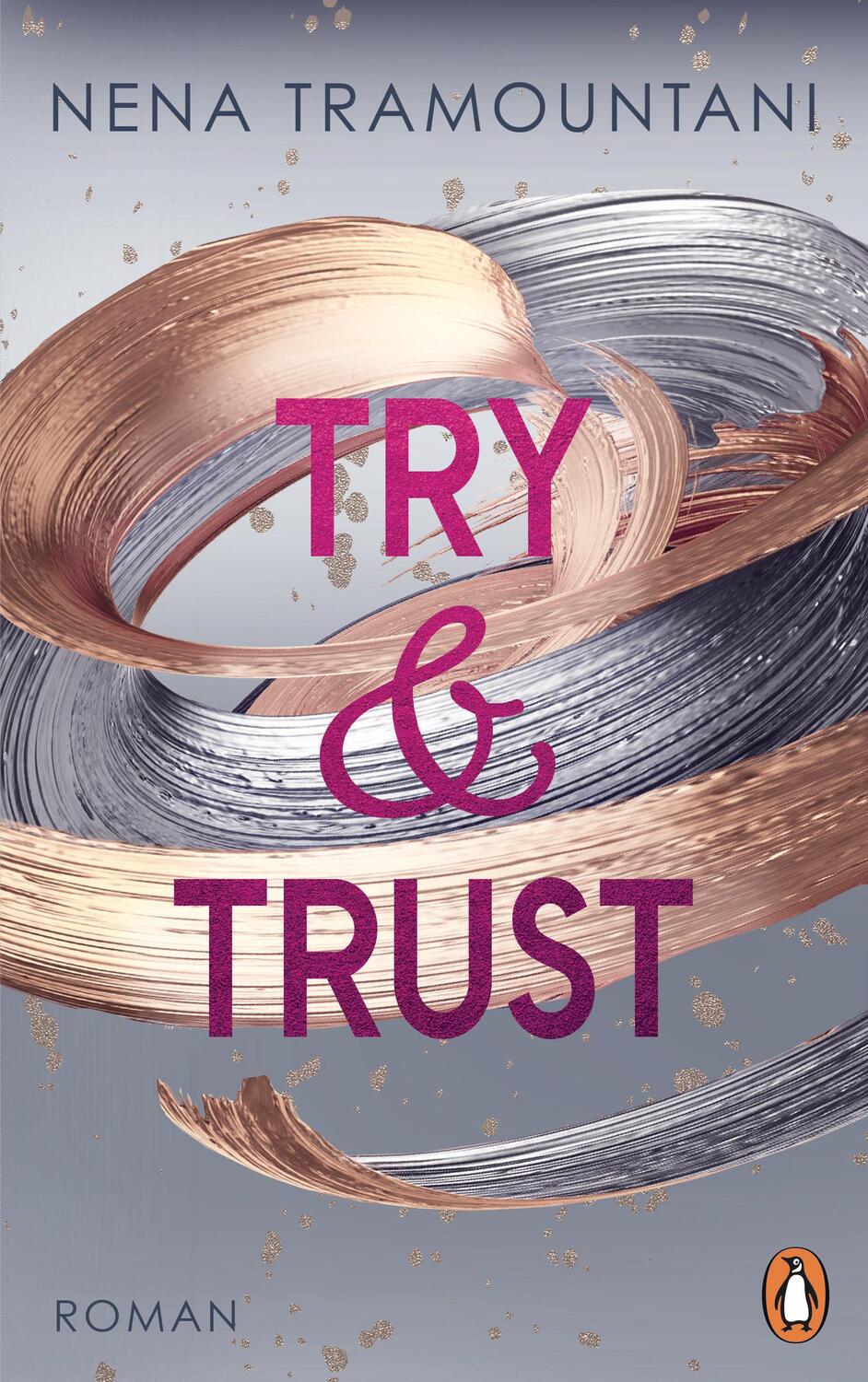 Cover: 9783328106210 | Try & Trust | Roman | Nena Tramountani | Taschenbuch | Deutsch | 2021