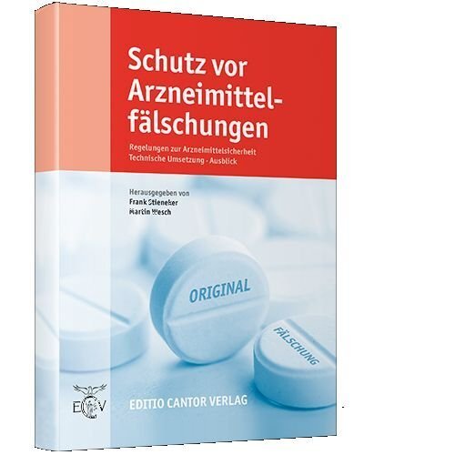 Cover: 9783871934254 | Schutz vor Arzneimittelfälschungen | Frank Stieneker (u. a.) | Buch