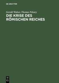 Cover: 9783110013528 | Die Krise des römischen Reiches | Thomas Pekary (u. a.) | Buch | XI