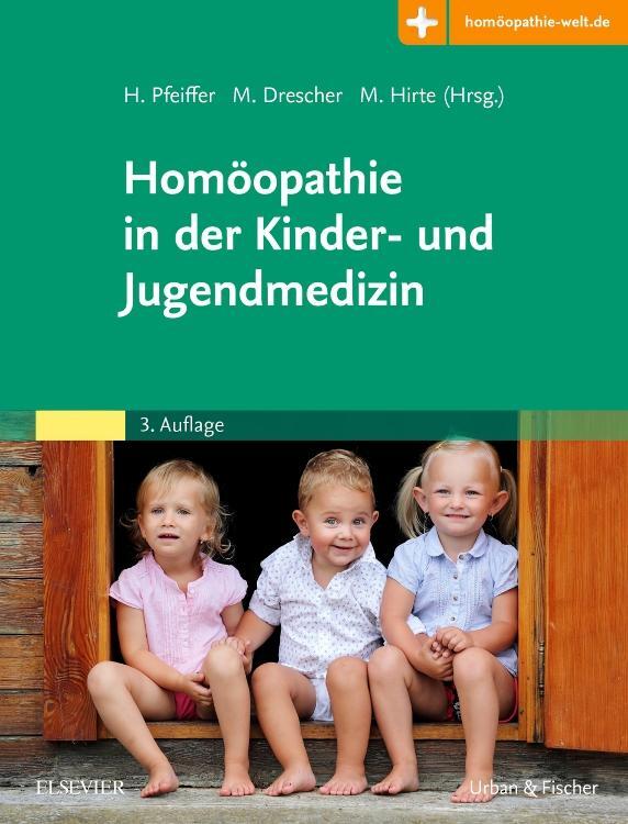 Cover: 9783437563133 | Homöopathie in der Kinder- und Jugendmedizin | Pfeiffer (u. a.) | Buch