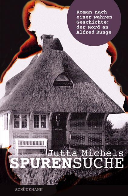 Cover: 9783796110269 | Spurensuche | Jutta Michels | Buch | Deutsch | 2018 | Schuenemann C.E.