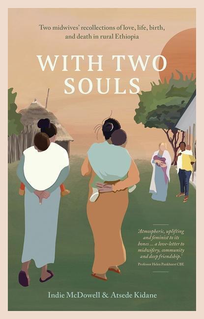 Cover: 9781780667706 | With Two Souls | Atsede Kidane (u. a.) | Taschenbuch | Englisch | 2022