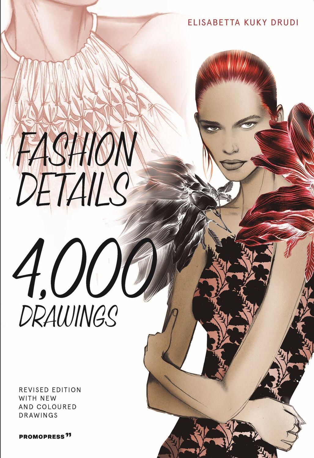 Cover: 9788417412685 | Fashion Details: 4000 Drawings | Elisabetta Kuky Drudi | Taschenbuch