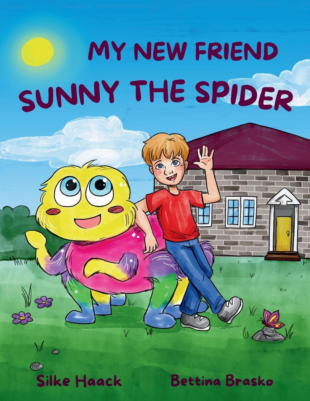 Cover: 9781068633904 | My new Friend Sunny the Spider | Silke Haack | Taschenbuch | Paperback