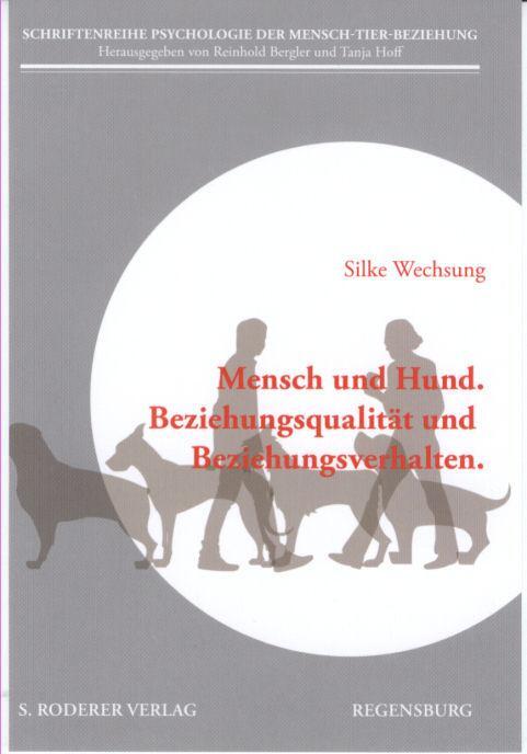 Cover: 9783897836280 | Mensch und Hund | Beziehungsqualität und Beziehungsverhalten | Buch