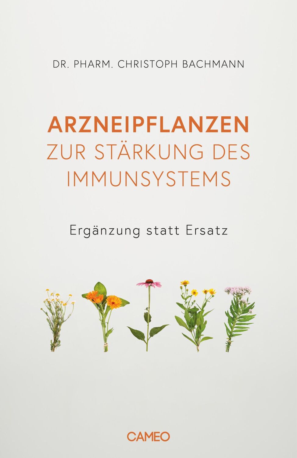 Cover: 9783039510122 | Arzneipflanzen zur Stärkung des Immunsystems | Ergänzung statt Ersatz