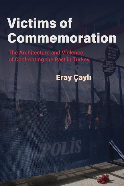 Cover: 9780815637516 | Victims of Commemoration: The Architecture and Violence of...