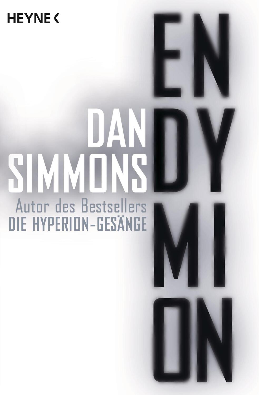 Cover: 9783453315174 | Endymion | Zwei Romane in einem Band | Dan Simmons | Taschenbuch