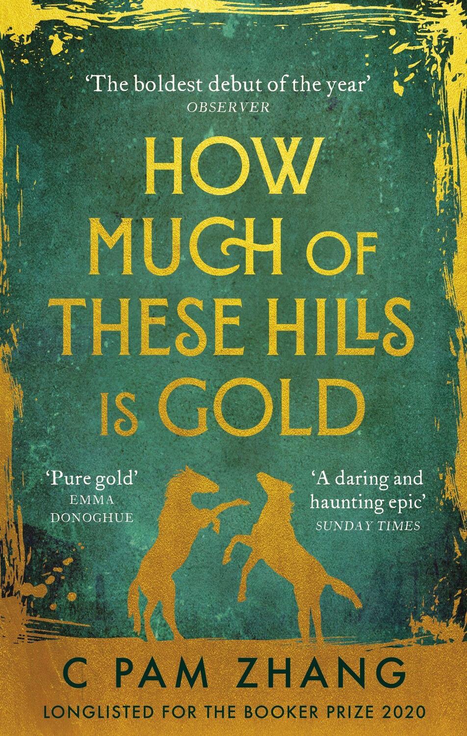 Cover: 9780349011455 | How Much of These Hills is Gold | C. Pam Zhang | Taschenbuch | 336 S.
