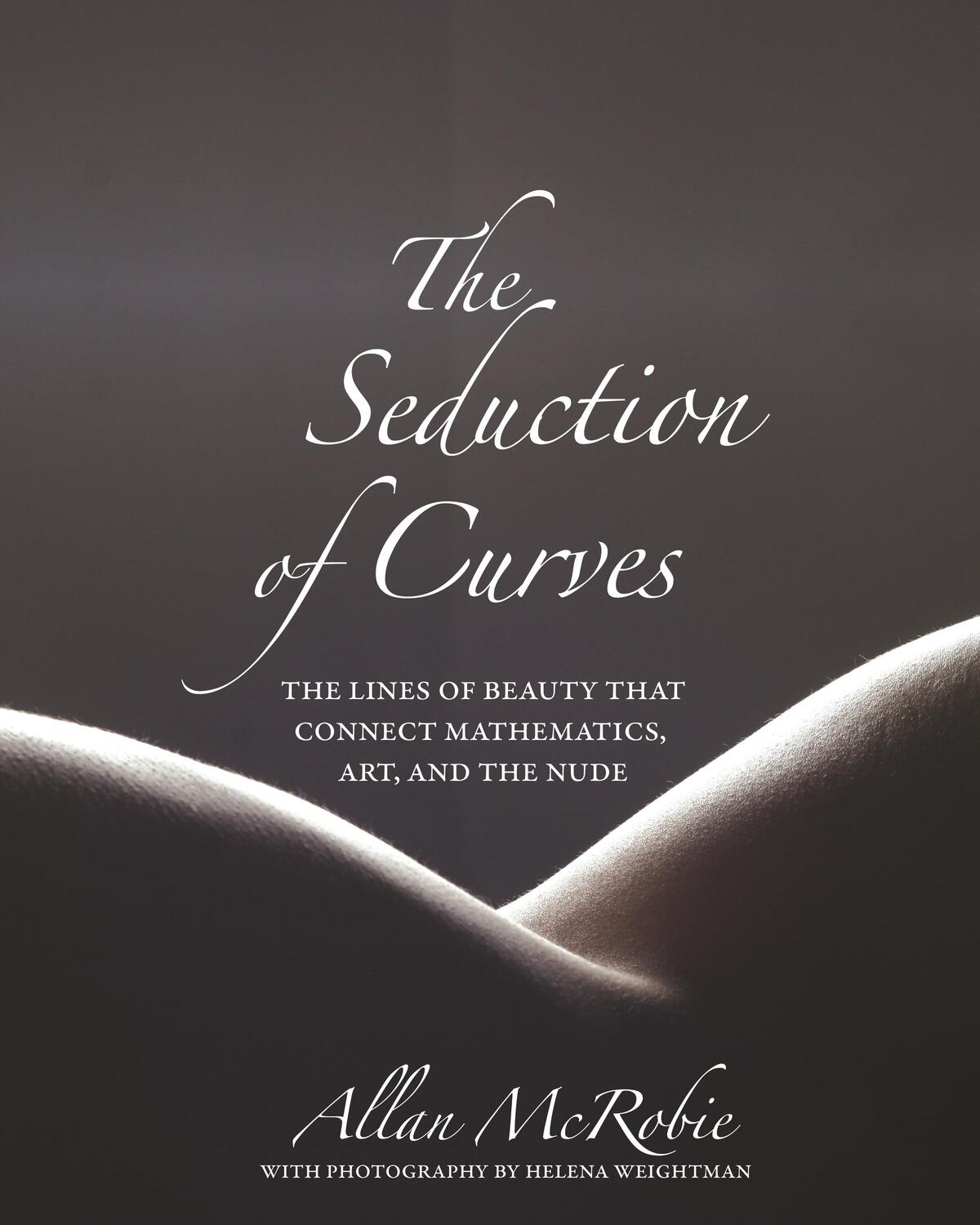 Cover: 9780691175331 | The Seduction of Curves | Allan McRobie | Buch | Gebunden | Englisch
