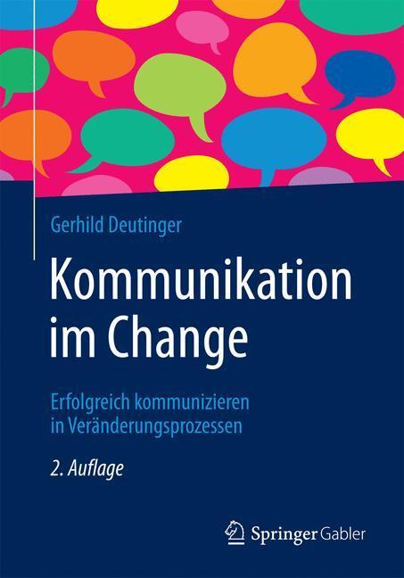 Cover: 9783662536865 | Kommunikation im Change | Gerhild Deutinger | Taschenbuch | 2017