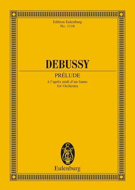 Prélude à l'après-midi d'un faune - Debussy, Claude