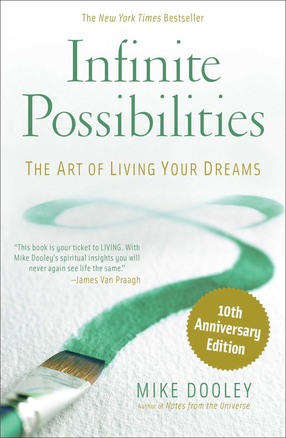 Cover: 9781582707266 | Infinite Possibilities (10th Anniversary) | Mike Dooley | Taschenbuch