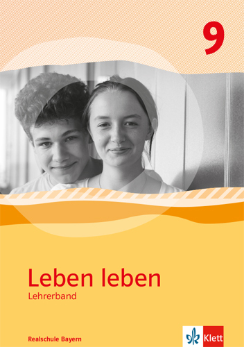 Cover: 9783126953382 | Leben leben 9. Ausgabe Bayern Realschule | Taschenbuch | 132 S. | 2021