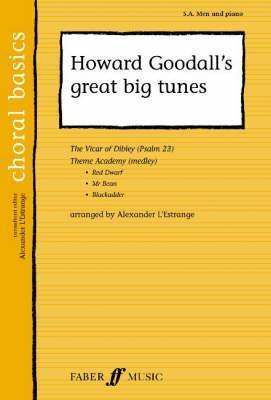 Cover: 9780571523498 | Howard Goodall's Great Big Tunes | Taschenbuch | Choral Basics (Faber)