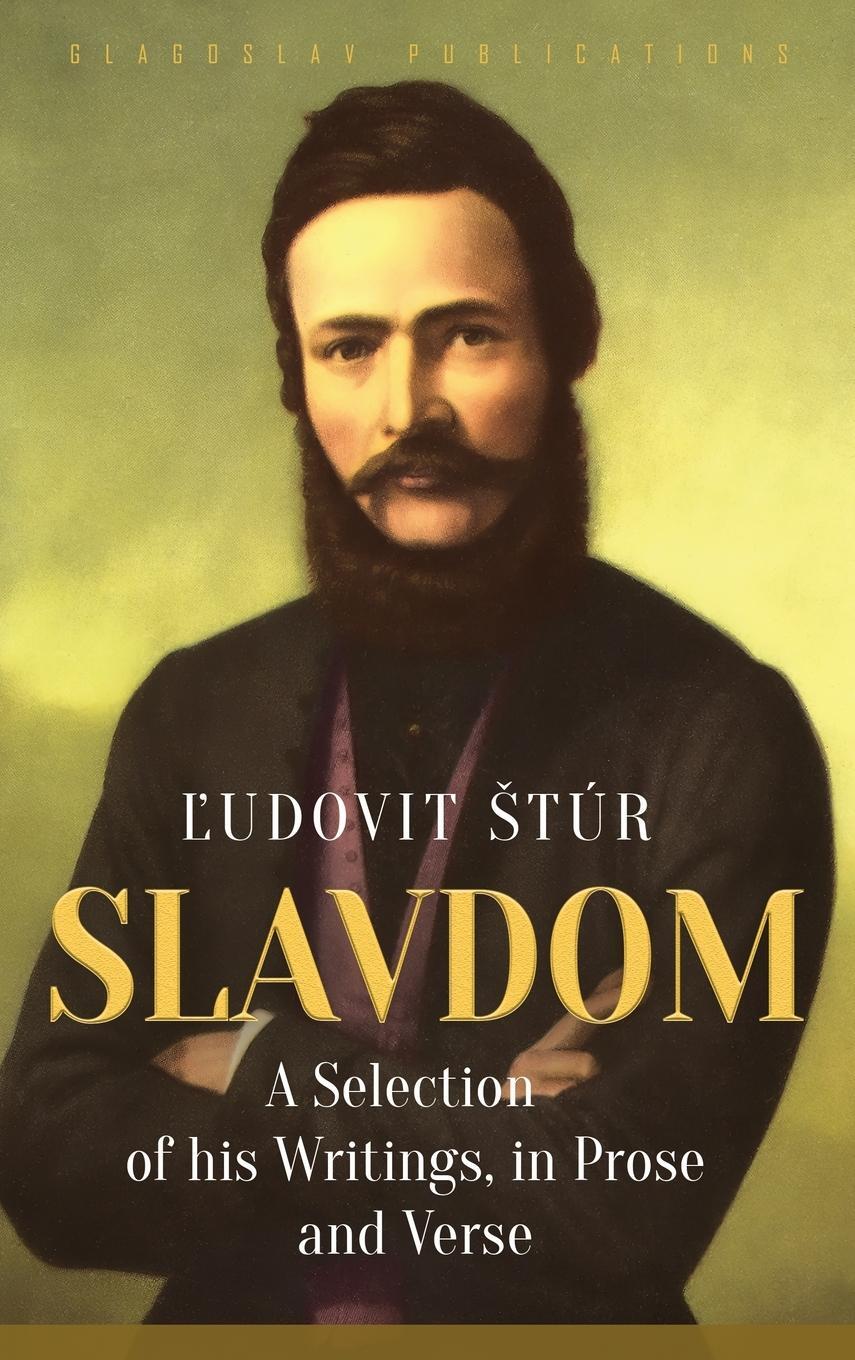 Cover: 9781914337024 | Slavdom | A Selection of his Writings, in Prose and Verse | ¿Túr