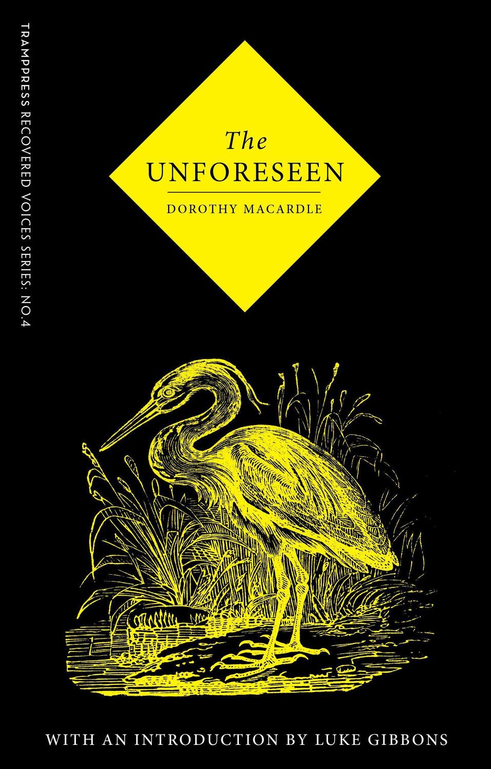 Cover: 9780993459245 | The Unforeseen | Dorothy Macardle | Taschenbuch | Recovered Voices