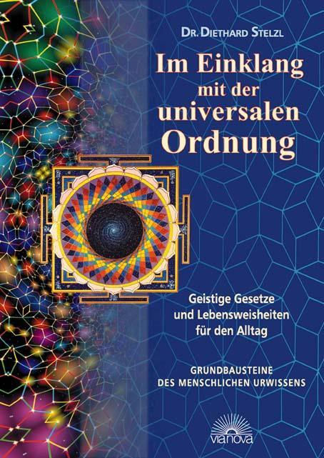 Cover: 9783866160217 | Im Einklang mit der universalen Ordnung | Diethard Stelzl | Buch