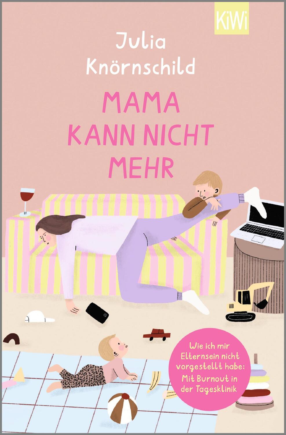 Cover: 9783462006292 | Mama kann nicht mehr | Julia Knörnschild | Taschenbuch | 240 S. | 2024