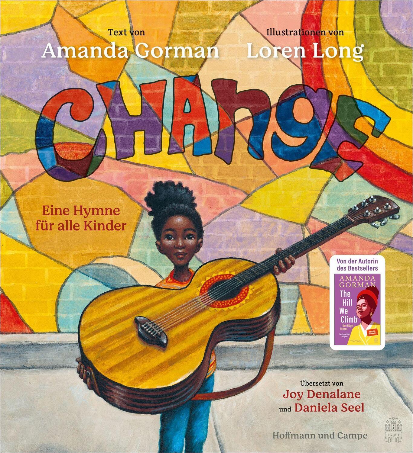 Cover: 9783455012668 | Change | Eine Hymne für alle Kinder | Amanda Gorman | Buch | 48 S.