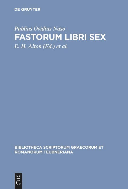 Cover: 9783598715686 | Fastorum libri sex | Publius Ovidius Naso | Buch | ISSN | XXIV | 2005