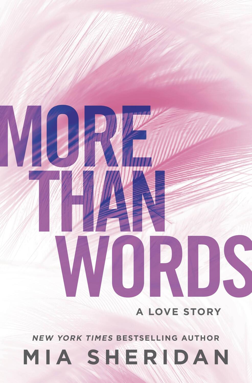 Cover: 9781538727393 | More Than Words: A Love Story | Mia Sheridan | Taschenbuch | Englisch