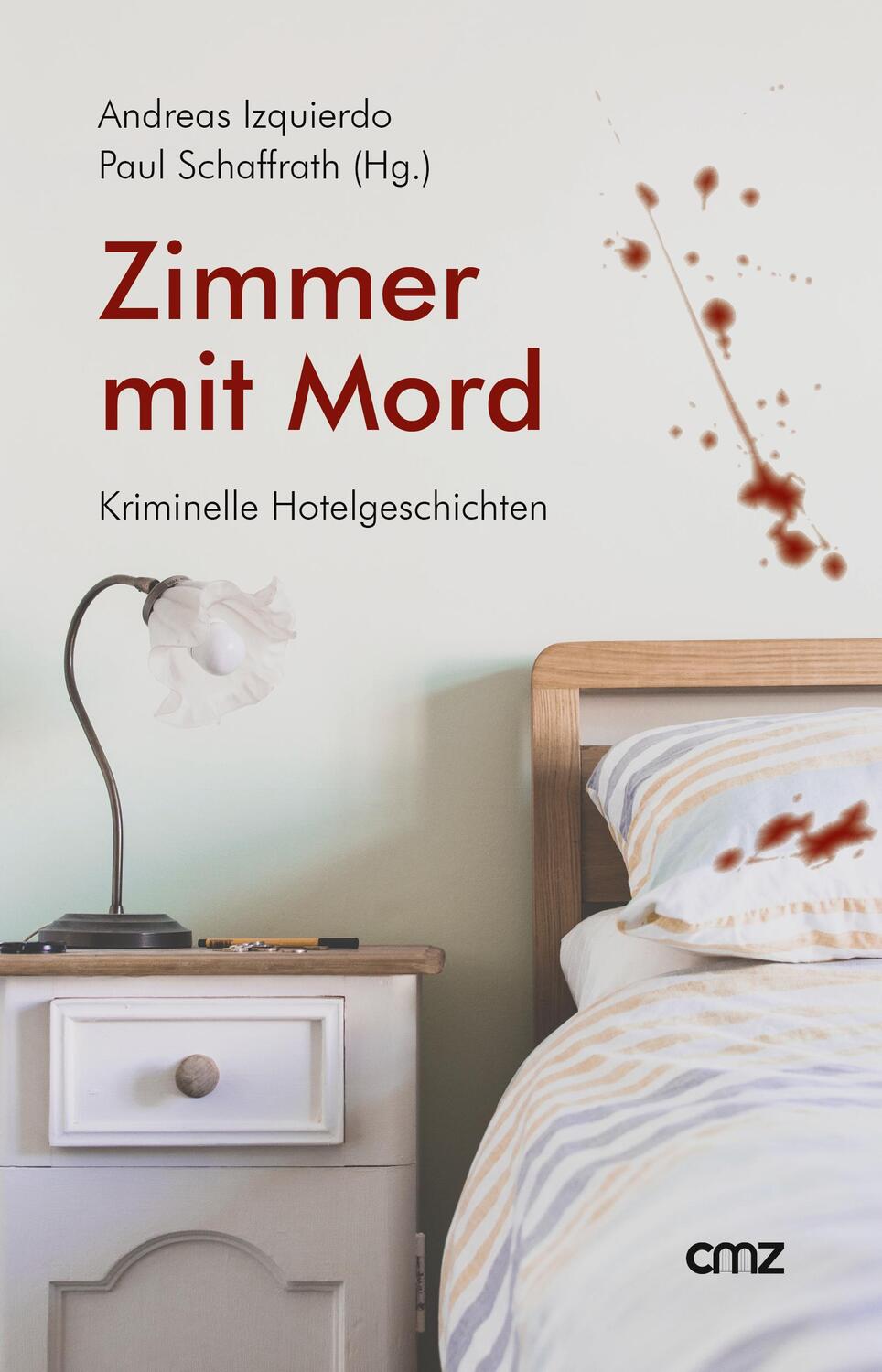Cover: 9783870623296 | Zimmer mit Mord | Kriminelle Hotelgeschichten | Izquierdo (u. a.)