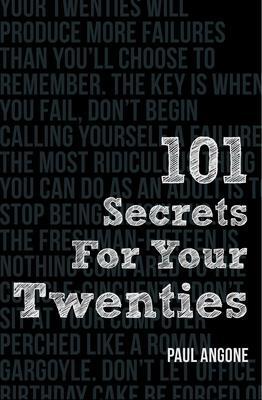 Cover: 9780802410849 | 101 Secrets For Your Twenties | Paul Angone | Taschenbuch | Englisch