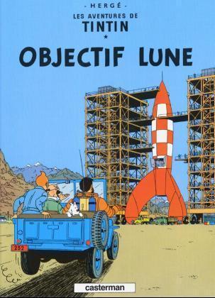 Cover: 9782203001152 | Les Aventures de Tintin 16. Objectif Lune | Herge | Buch | 62 S.