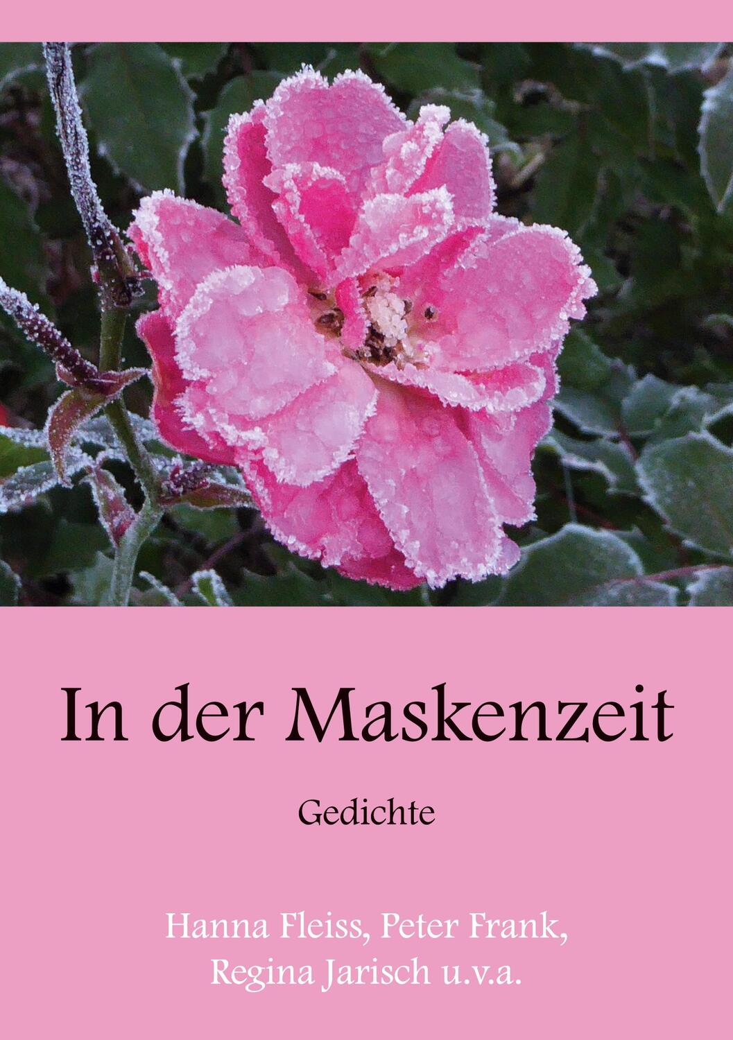 Cover: 9783753459509 | In der Maskenzeit | Gedichte | Hanna Fleiss (u. a.) | Taschenbuch