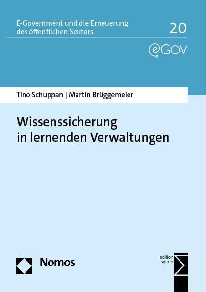 Cover: 9783756013913 | Wissenssicherung in lernenden Verwaltungen | Tino Schuppan (u. a.)