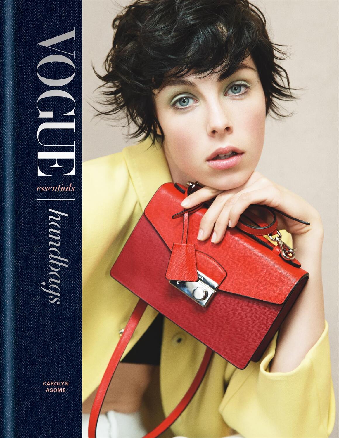 Cover: 9781840917666 | Vogue Essentials: Handbags | Carolyn Asome | Buch | Gebunden | 2018