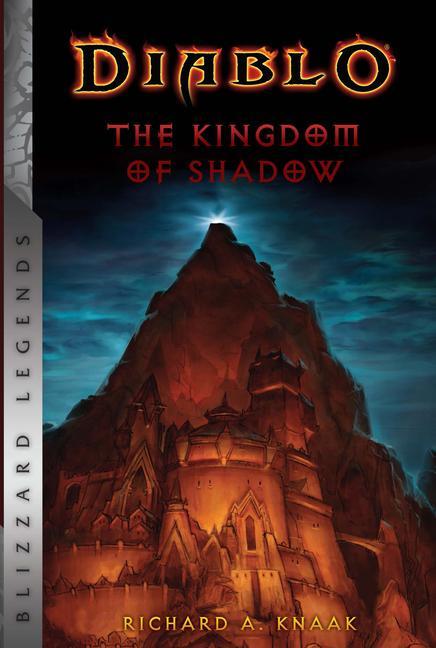 Cover: 9781945683169 | Diablo: The Kingdom of Shadow | Richard A Knaak | Taschenbuch | 2018