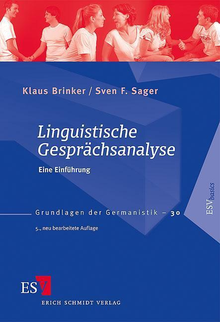 Cover: 9783503122073 | Linguistische Gesprächsanalyse | Eine Einführung | Brinker (u. a.)