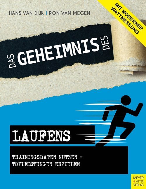 Cover: 9783840375231 | Das Geheimnis des Laufens | Hans van Dijk (u. a.) | Taschenbuch | 2017
