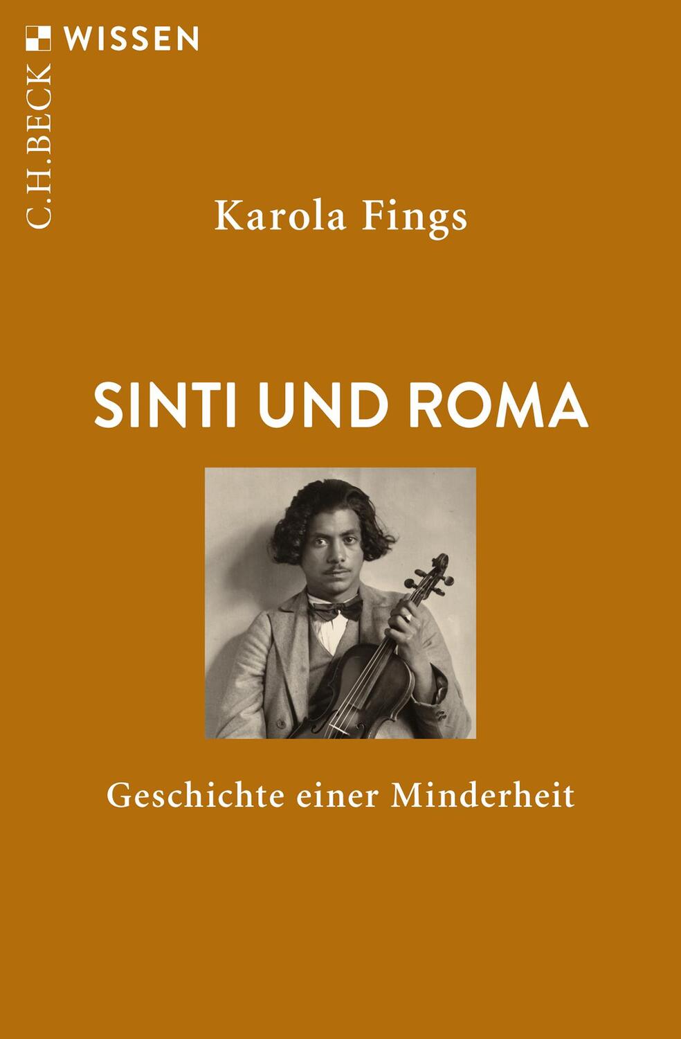 Cover: 9783406819261 | Sinti und Roma | Geschichte einer Minderheit | Karola Fings | Buch
