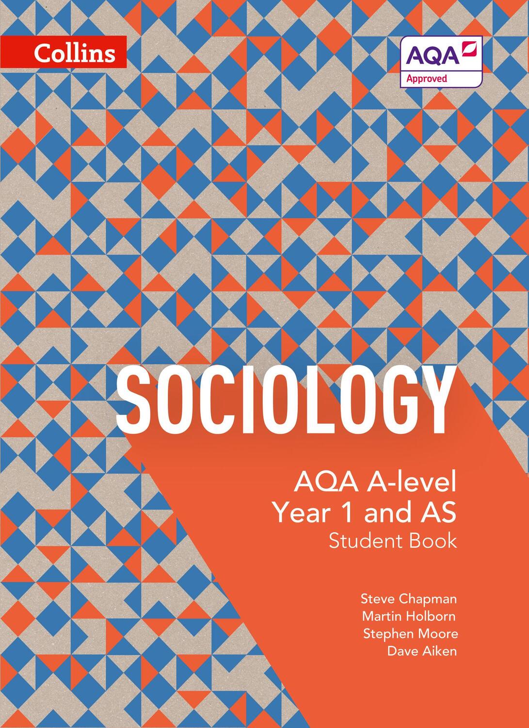 Cover: 9780007597475 | AQA A Level Sociology Student Book 1 | Dave Aiken (u. a.) | Buch