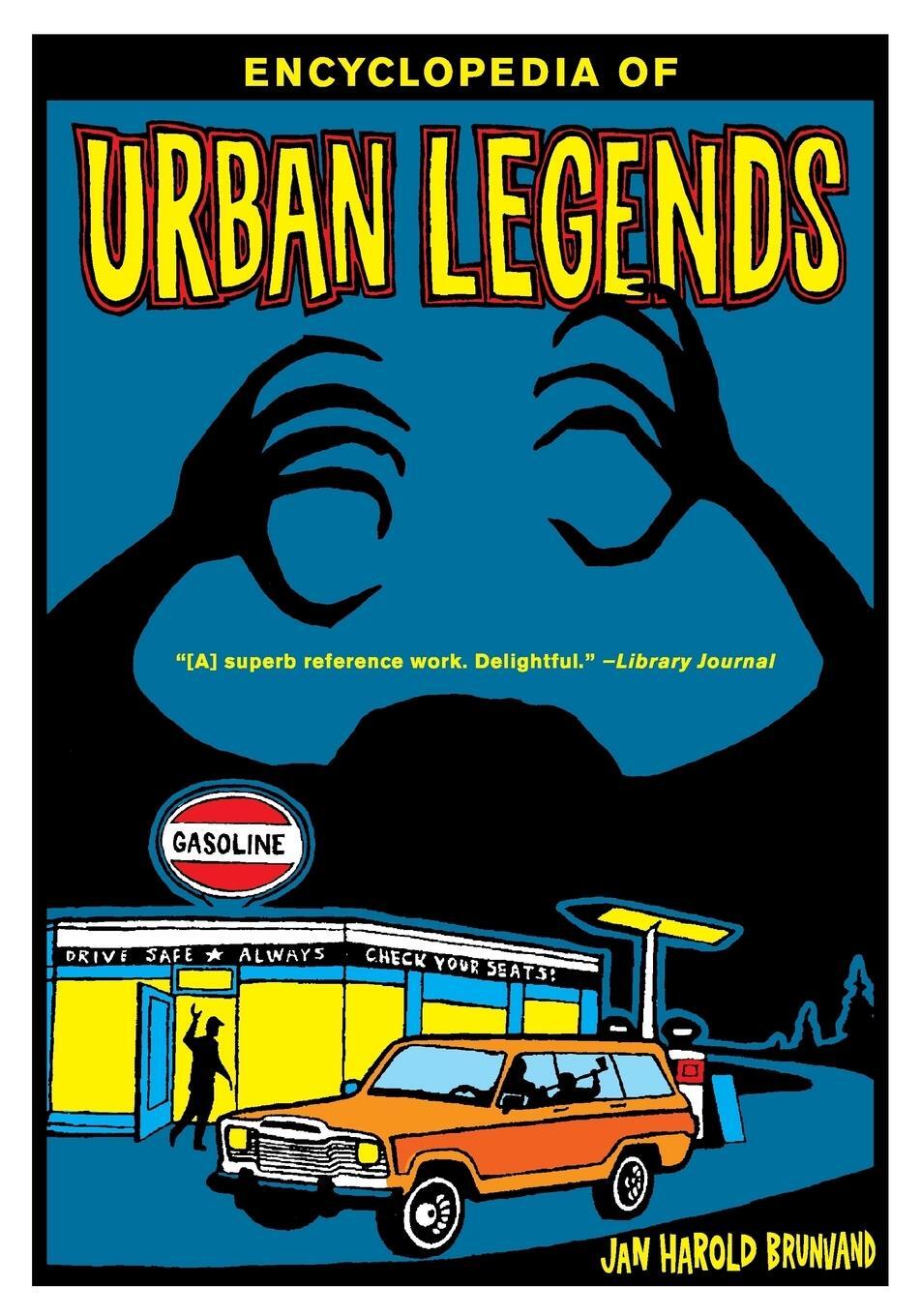 Cover: 9780393323580 | Encyclopedia of Urban Legends | Jan Harold Brunvand | Taschenbuch