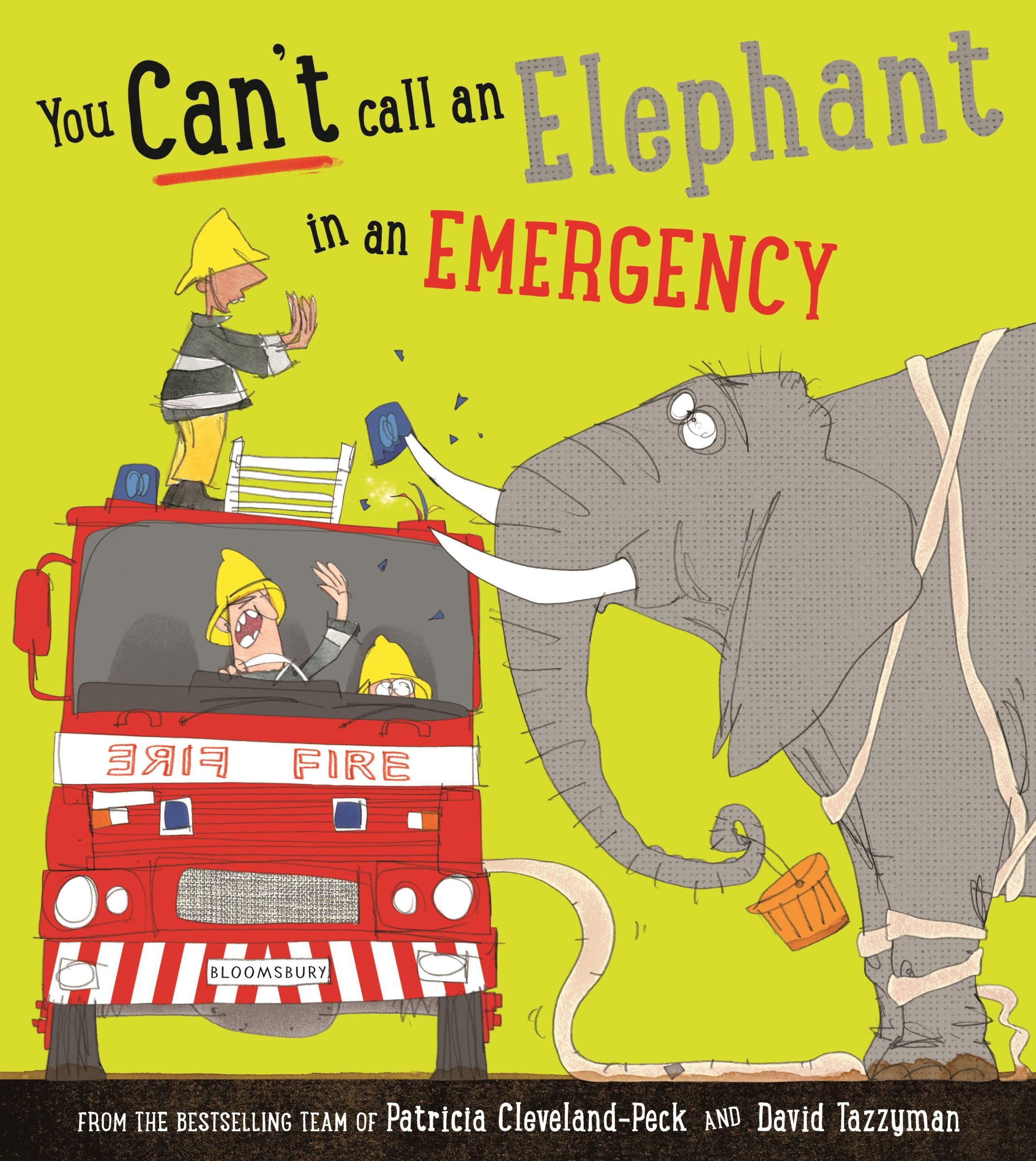 Cover: 9781408880630 | You Can't Call an Elephant in an Emergency | Patricia Cleveland-Peck