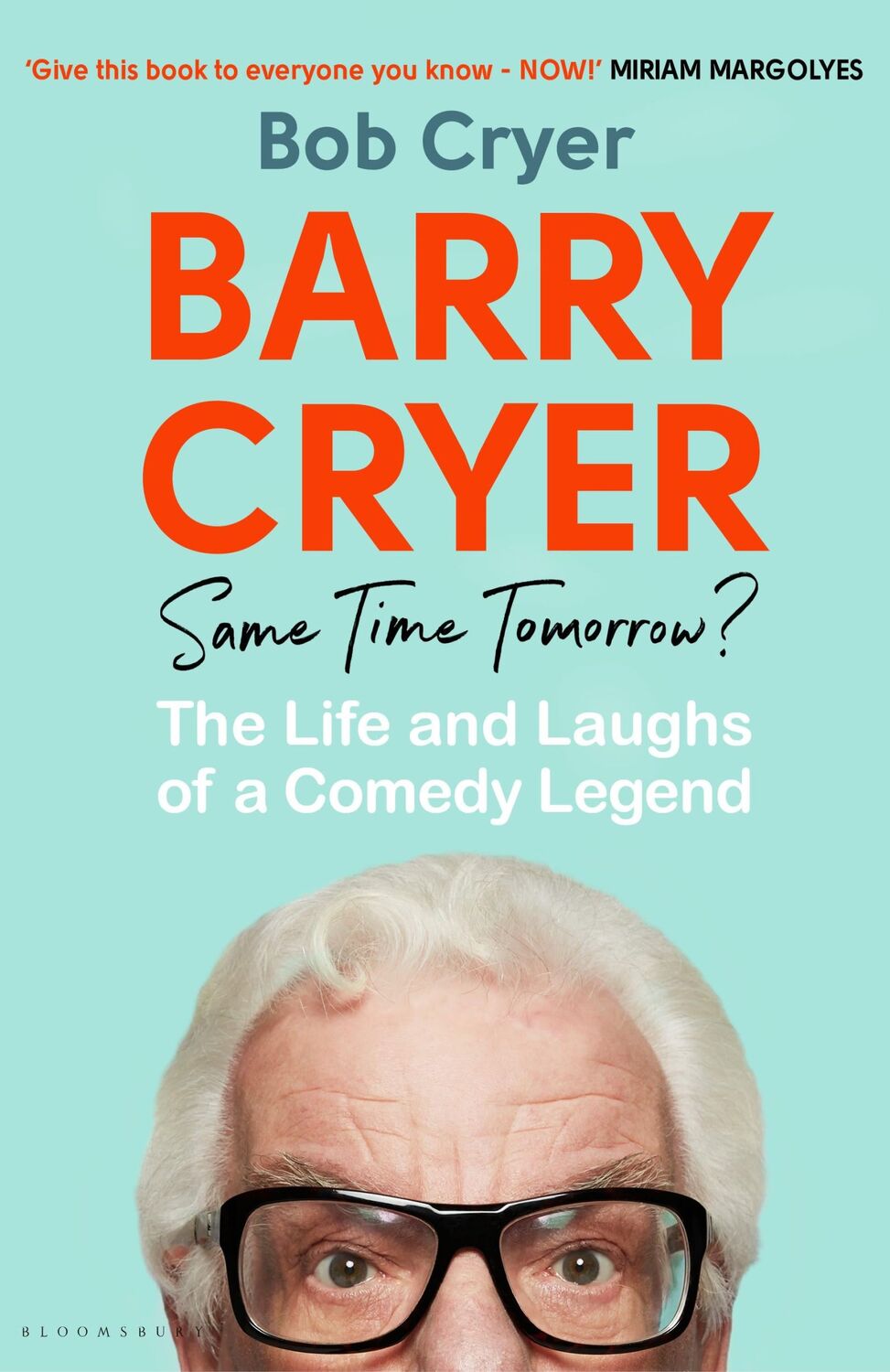 Cover: 9781526665324 | Barry Cryer: Same Time Tomorrow? | Bob Cryer | Taschenbuch | Englisch