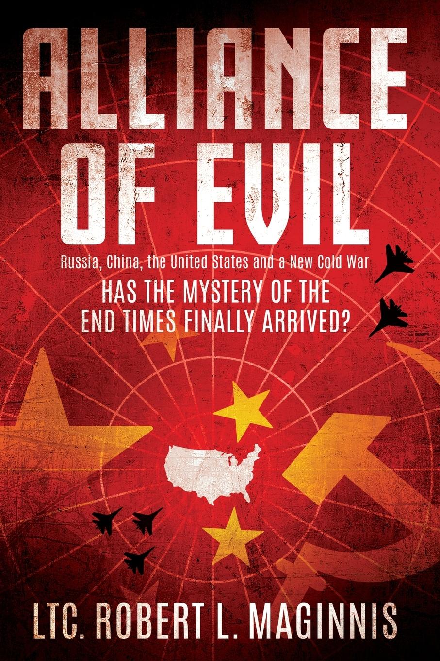 Cover: 9781948014069 | Alliance of Evil | Robert L. Maginnis | Taschenbuch | Englisch | 2018