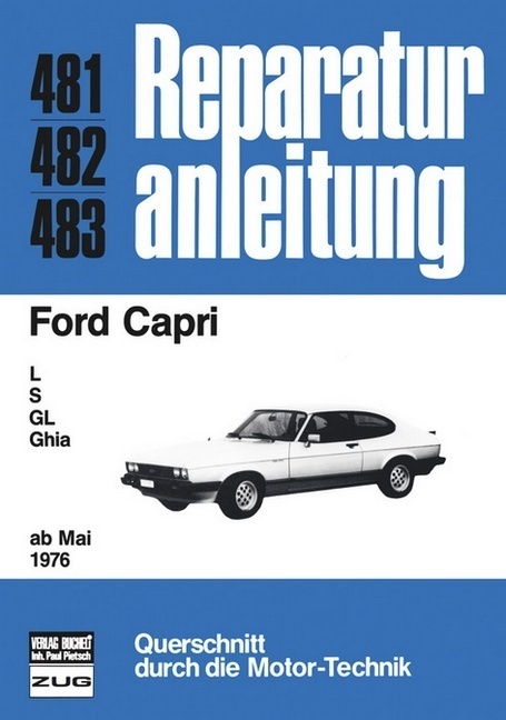 Cover: 9783716815335 | Ford Capri ab 05/1976 | L, GL, S, Ghia | Buch | 193 S. | Deutsch