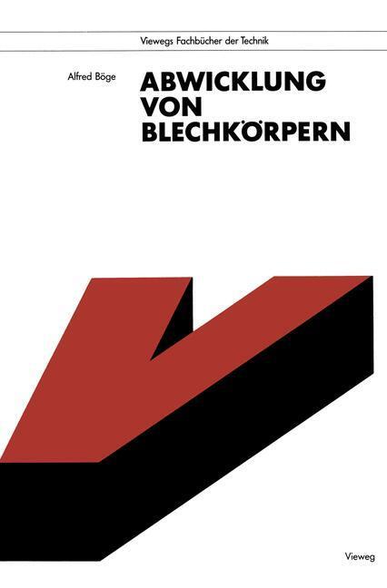 Cover: 9783528051242 | Abwicklung von Blechkörpern | Alfred Böge | Taschenbuch