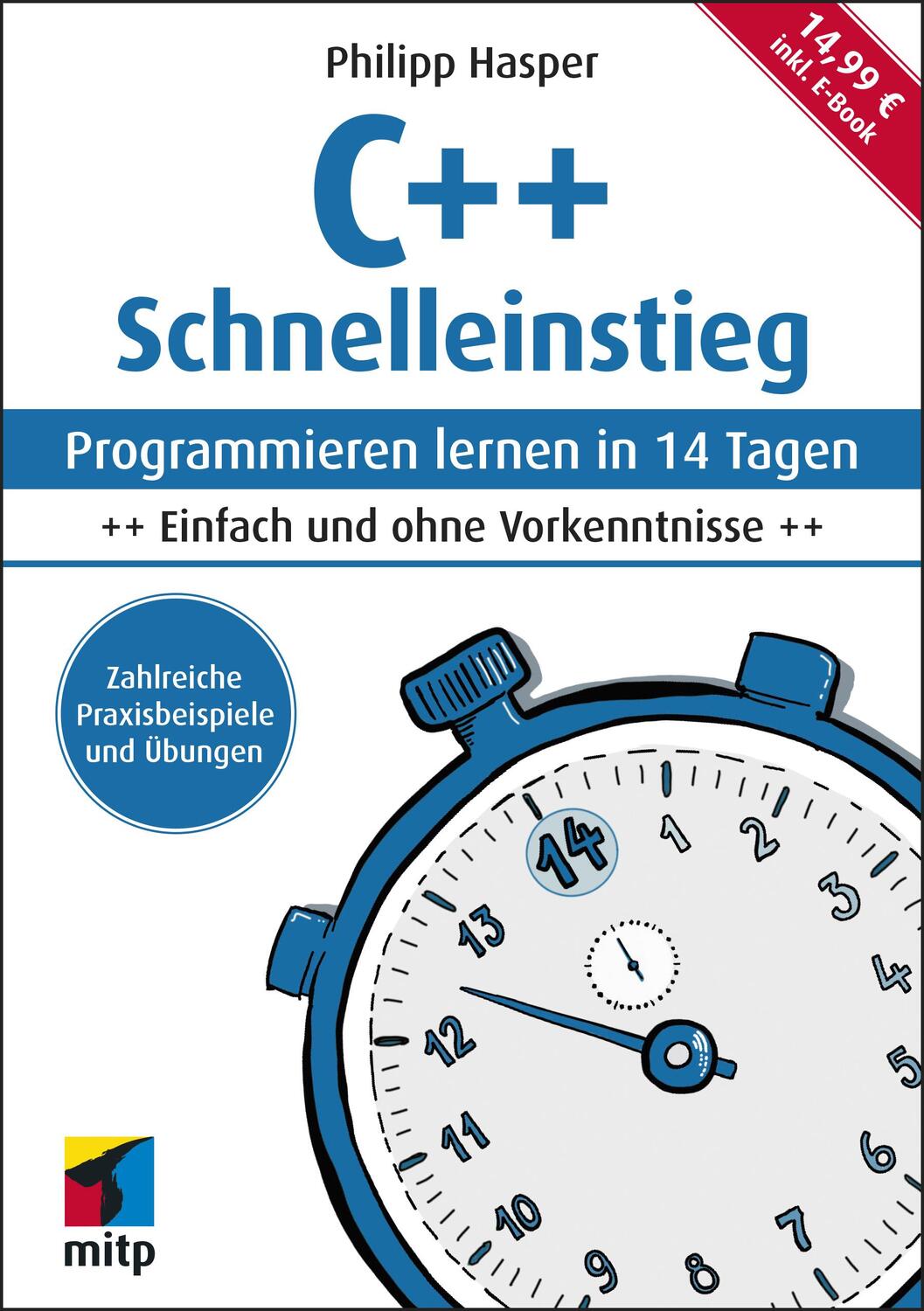 Cover: 9783747503225 | C++ Schnelleinstieg | Philipp Hasper | Taschenbuch | mitp Professional
