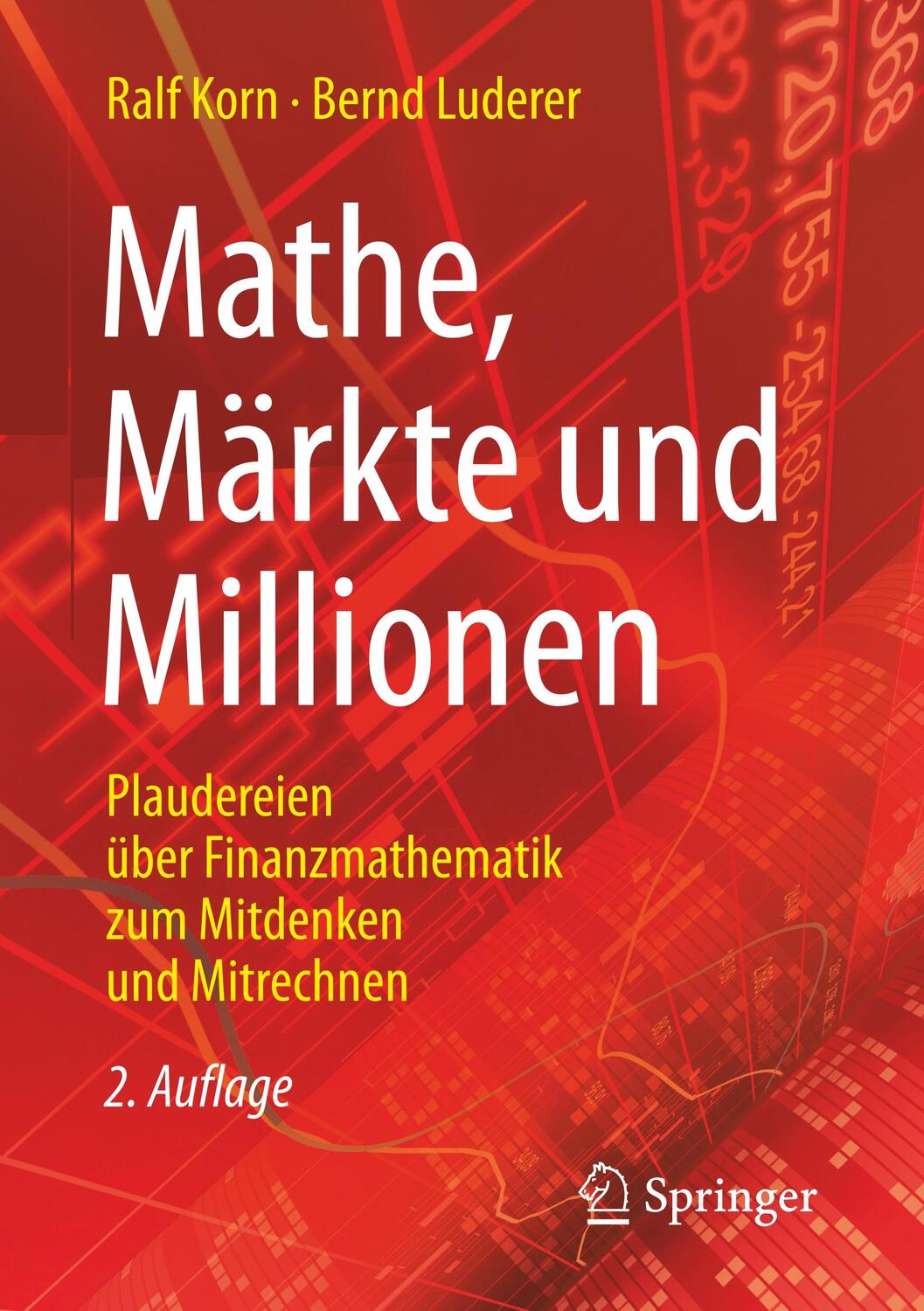 Cover: 9783658237165 | Mathe, Märkte und Millionen | Ralf/Luderer, Bernd Korn | Taschenbuch