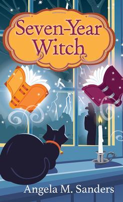 Cover: 9781496728760 | Seven-Year Witch | Angela M Sanders | Taschenbuch | Englisch | 2021