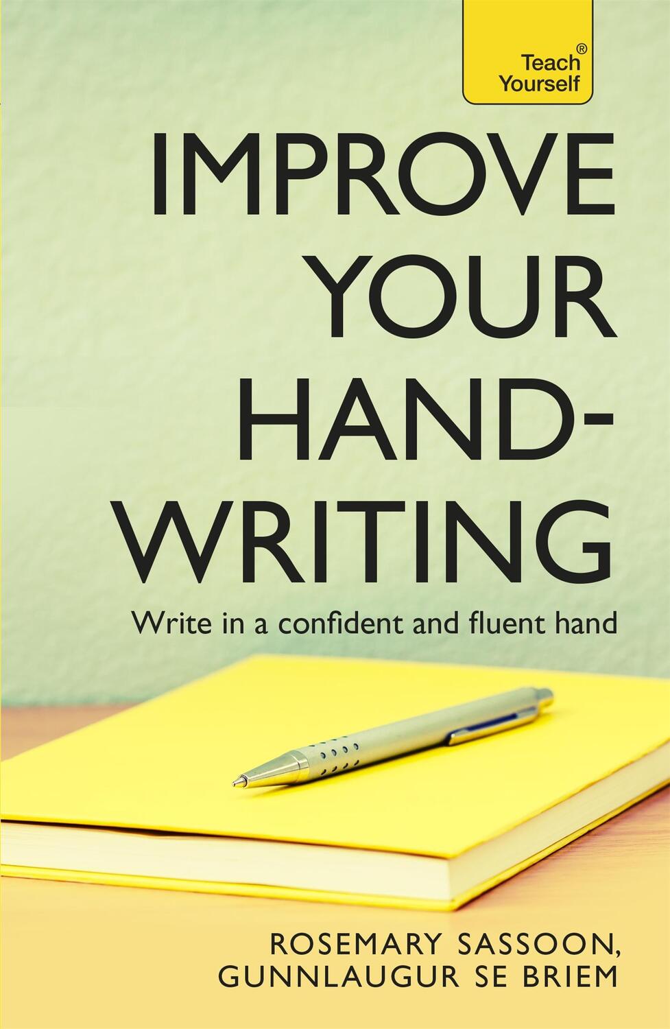 Cover: 9781444103793 | Improve Your Handwriting | Rosemary Sassoon (u. a.) | Taschenbuch