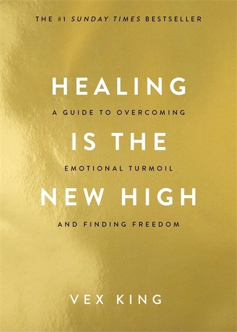 Cover: 9781788174770 | Healing Is the New High | Vex King | Taschenbuch | Englisch | 2021