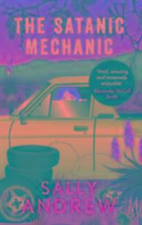 Cover: 9781782116509 | The Satanic Mechanic | A Tannie Maria Mystery | Sally Andrew | Buch