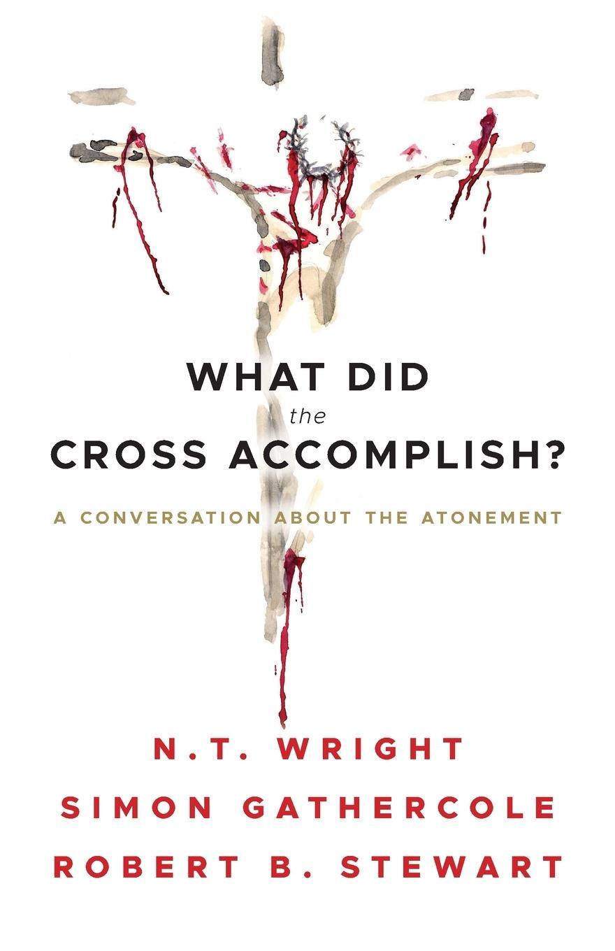 Cover: 9780664265878 | What Did the Cross Accomplish? | N. T. Wright | Taschenbuch | Englisch
